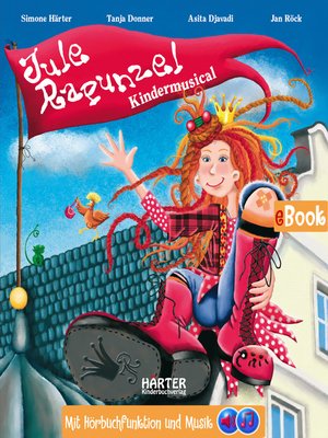 cover image of Jule Rapunzel--Kindermusical
